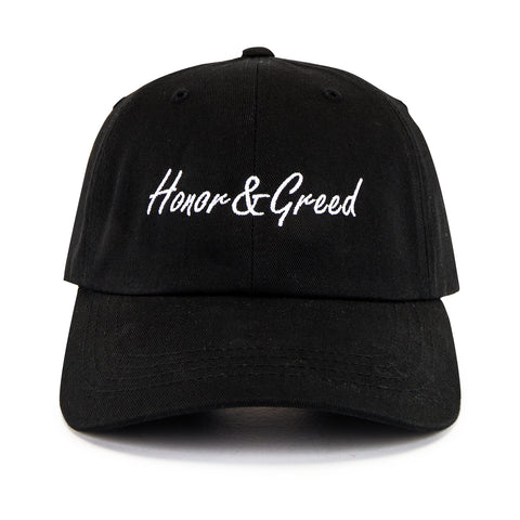 Honor and Greed Dad Hat - Black / White